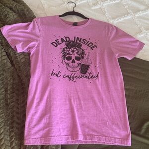 Gildan Pink Graphic Tee - Dead Inside But Caffeinated